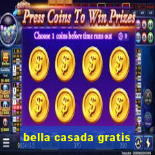 bella casada gratis